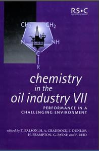 Chemistry in the Oil Industry VII