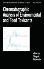 Chromatographic Analysis of Environmental and Food Toxicants