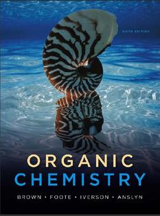 Organic Chemistry By Brown Foote Iverson and Anslyn