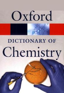 Oxford Chemistry Dictionary