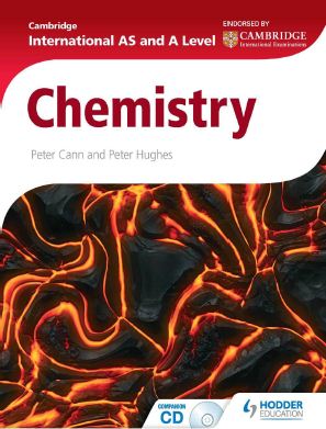 Cambridge International AS and A Level Chemistry by Peter Cann
