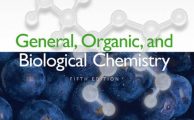 General Organic and Biological Chemistry 5e by H. Stephen Stoker