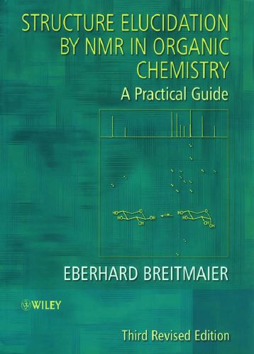 Structure Elucidation by NMR in Organic Chemistry 3e Eberhard Breitmaier