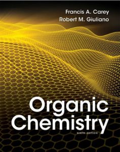 Organic Chemistry 9e by Francis A. Carey and Robert M. Giuliano