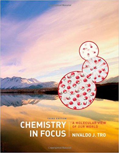 Chemistry in Focus - A Molecular View of Our World by Nivaldo J. Tro