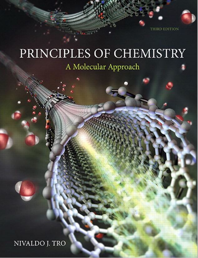 Principles of Chemistry A molecular approach 3rd edition