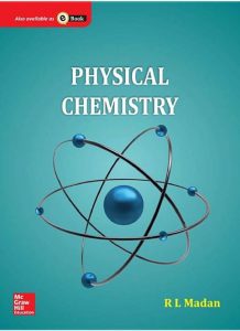 Phyiscal Chemistry R L Madan