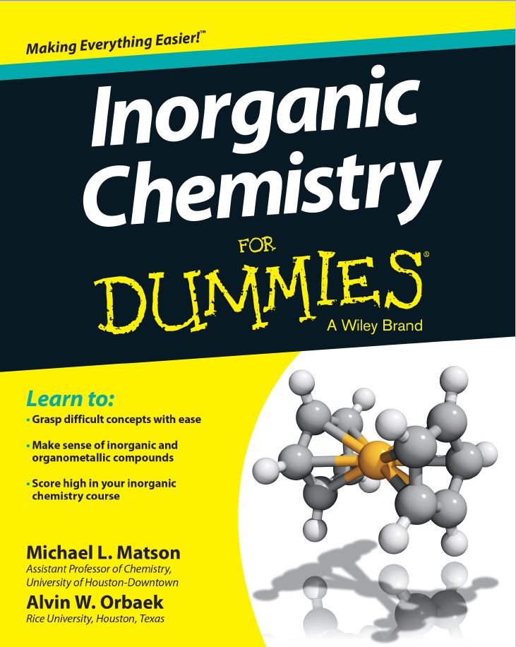 Inorganic Chemistry for Dummies By Michael Matson, Alvin W. Orbaek
