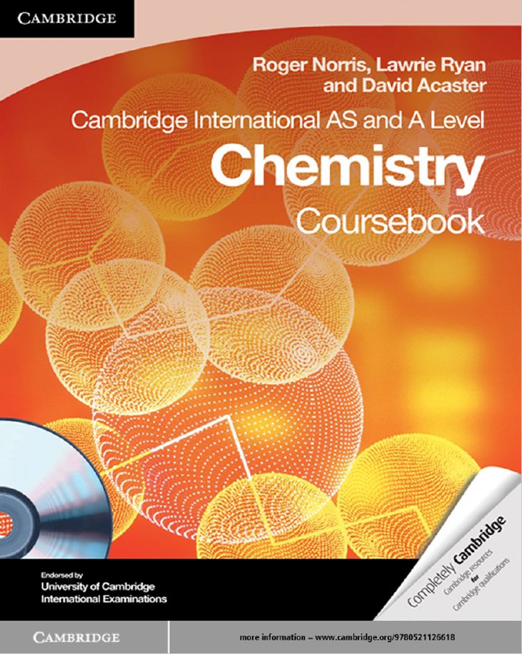 Cambridge International AS and A Level Chemistry Coursebook by Roger Norris