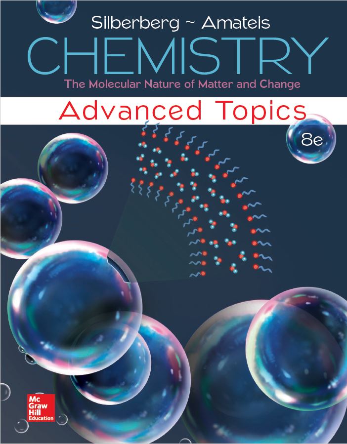 Chemistry The Molecular Nature of Matter and Change with Advanced Topics 8th Edition by Martin Silberberg