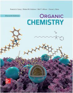 Organic Chemistry (11th Edition) By Francis A. Carey, Robert M. Giuliano, Neil T. Allison and Susan L. Bane