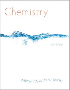 Chemistry (10th edition) written by Kenneth W. Whitten, Raymond E. Davis, Larry Peck and George G. Stanley