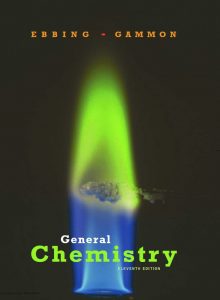 General Chemistry (11th Edition) By Darrell Ebbing and Steven D. Gammon