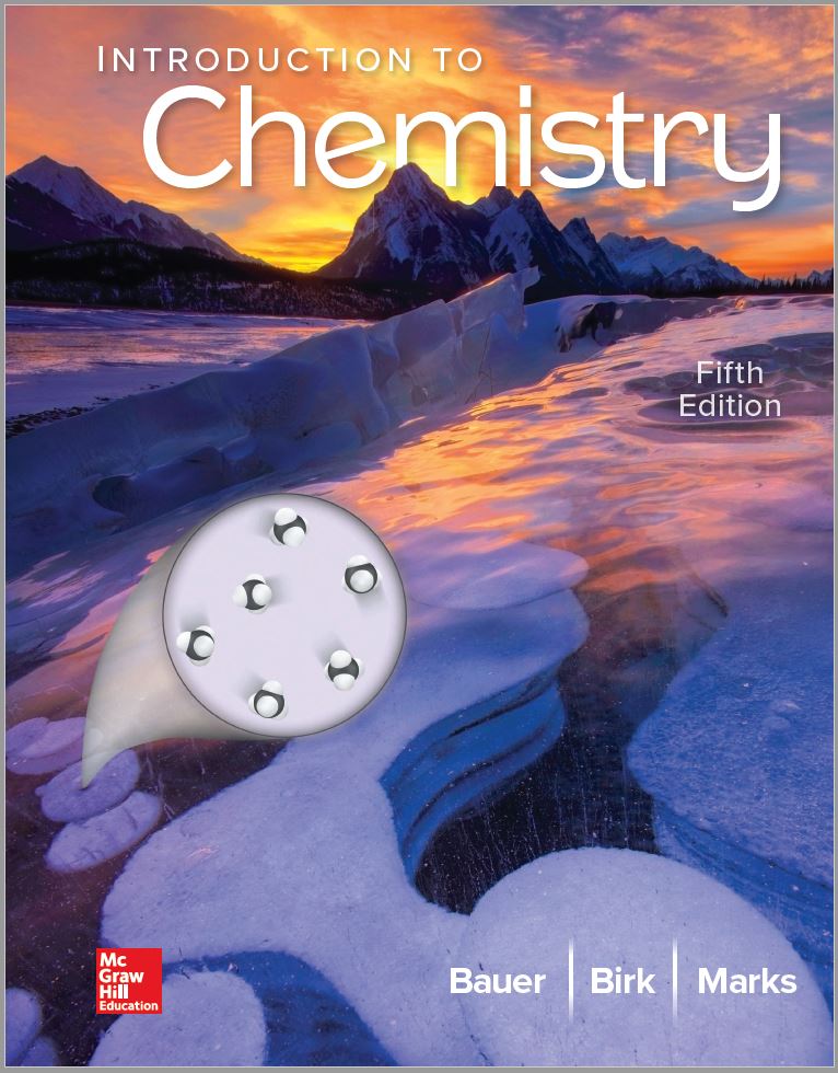 Introduction to Chemistry (5th Edition) By Rich Bauer, James Birk and Pamela Marks