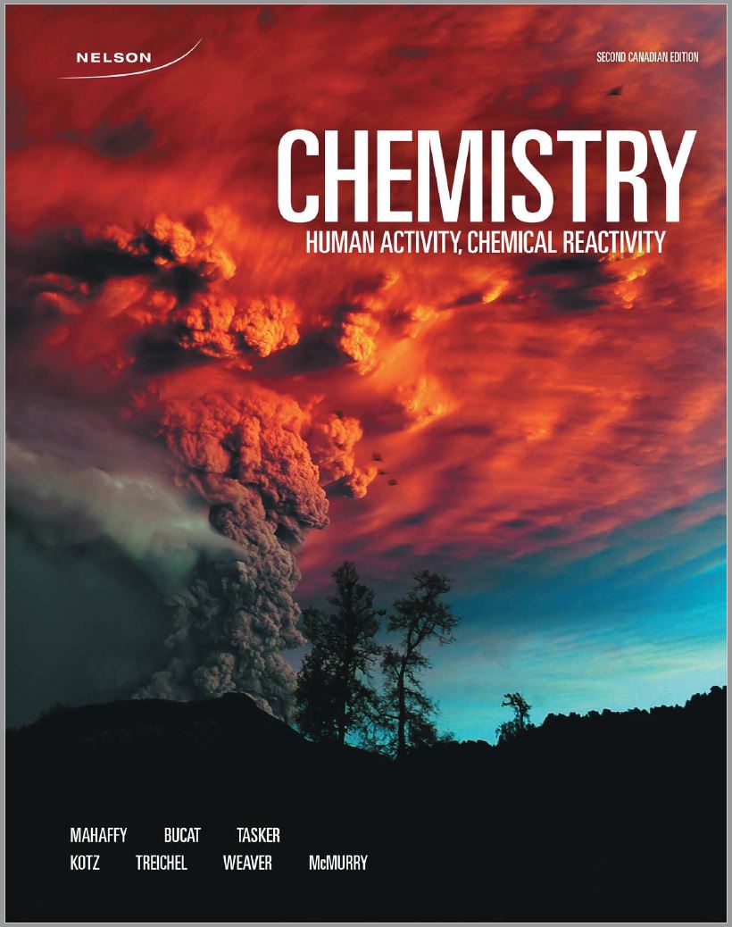 Chemistry Human Activity, Chemical Reactivity (2nd Ed.) By Mahaffy, Bucat and Tasker, Treichel, Weaver