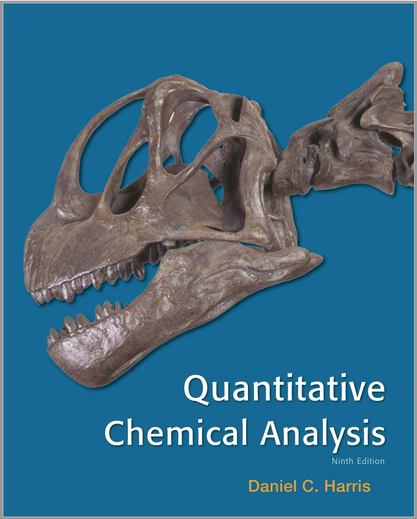 Quantitative Chemical Analysis (9th Edition) By Daniel C. Harris
