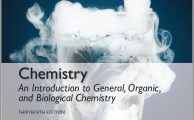 CHEMISTRY An Introduction to General, Organic and Biological Chemistry (13th Edition) By Karen Timberlake