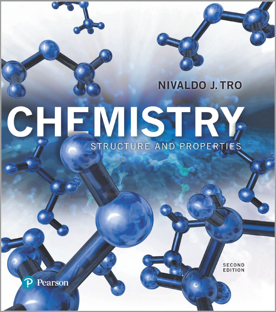 CHEMISTRY: Structure and Properties (2nd Edition) By Nivaldo J. Tro