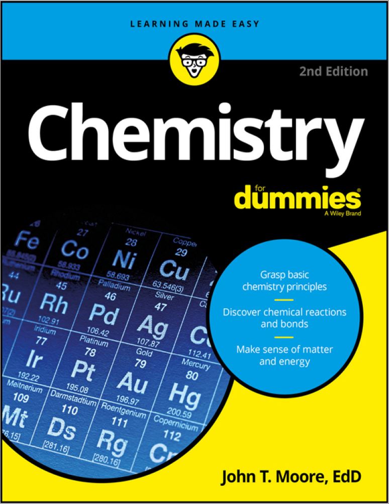 Chemistry For Dummies (2nd Edition) By John T. Moore
