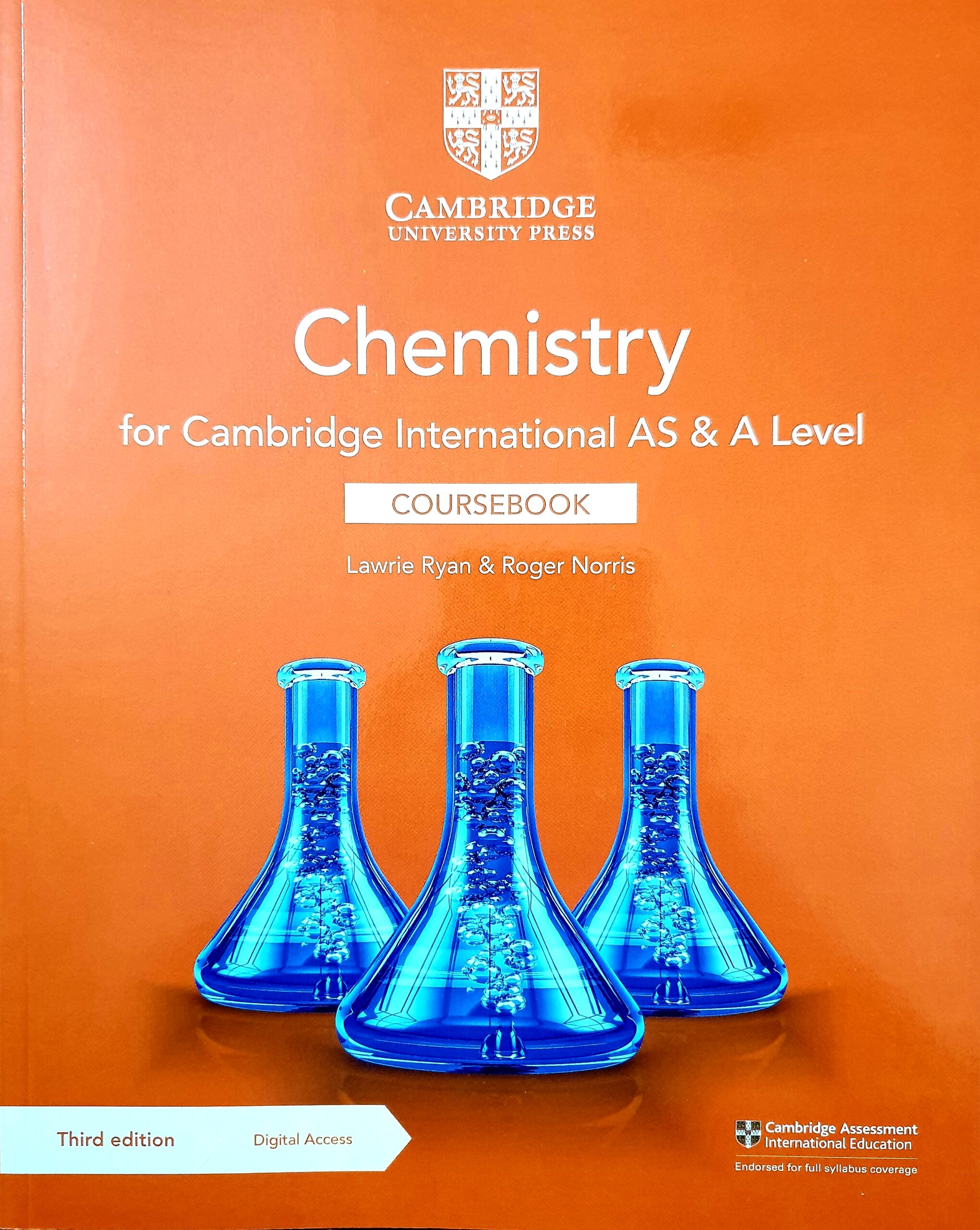Cambridge International AS and A Level Chemistry Coursebook (3rd Edition) By Lawrie Ryan & Roger Norris