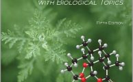 Organic Chemistry with Biological Topics (5th Edition) By Janice Gorzynski Smith and Heidi R. Vollmer–Snarr
