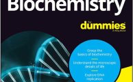 Biochemistry for Dummies (3rd Edition) By John T. Moore and Richard H. Langley