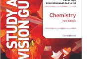 Cambridge International As & A Level Chemistry Study and Revision Guide (3rd Ed.) By David Bevan