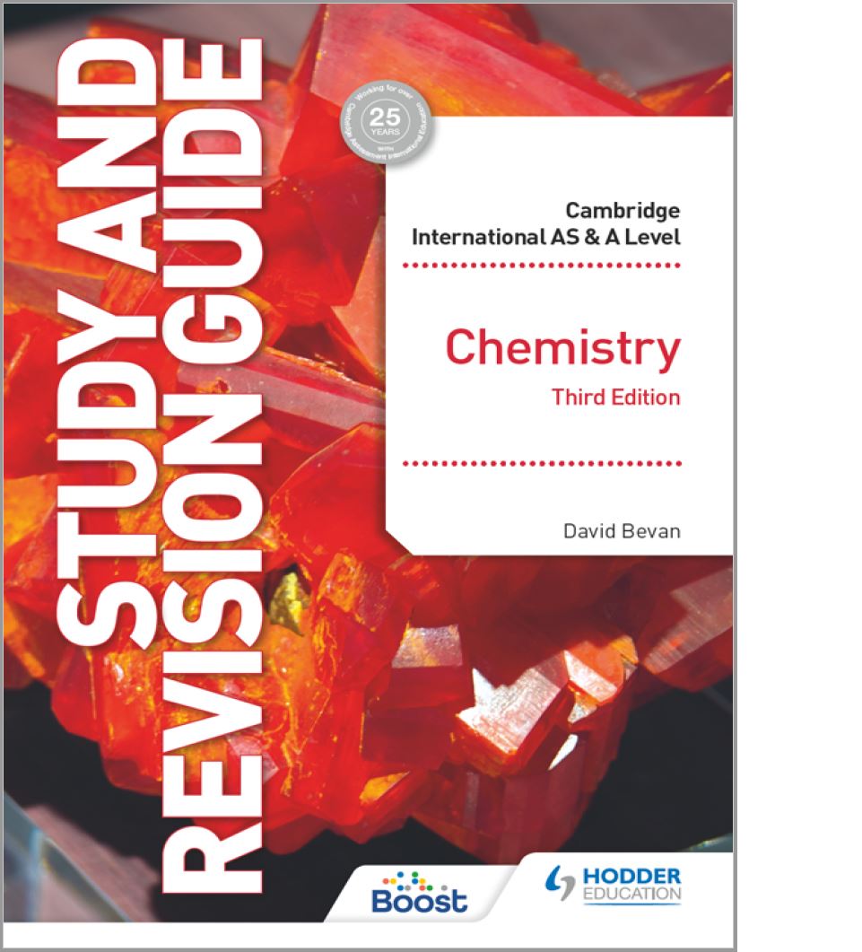 Cambridge International As & A Level Chemistry Study and Revision Guide (3rd Ed.) By David Bevan