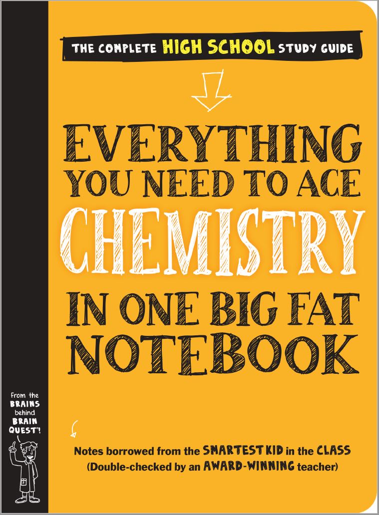 Everything You Need to Ace Chemistry in One Big Fat Notebook By Jennifer Swanson