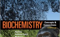 Biochemistry: Concepts and Connections (2nd Ed.) By Appling, Anthony-Cahill and Mathews