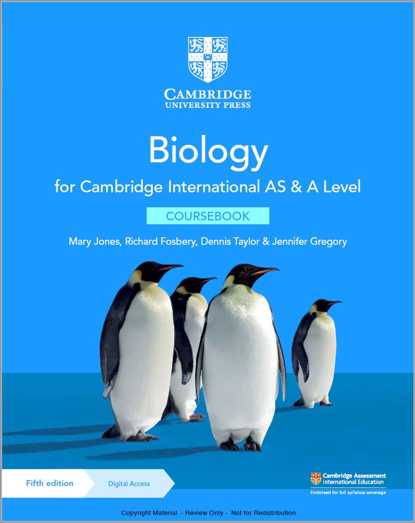 Cambridge International As & A Level Biology Coursebook (5th Ed.) By Mary Jones, Richard Fosbery, Dennis Taylor & Jennifer Gregory