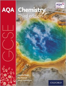 AQA GCSE Chemistry Student Book (3rd Ed.) By Lawrie Ryan