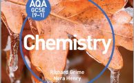 AQA GCSE (9-1) Chemistry By Richard Grime and Nora Henry
