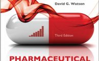 Pharmaceutical Analysis: A Textbook for Pharmacy Students and Pharmaceutical Chemists (3rd Ed.) By David G. Watson