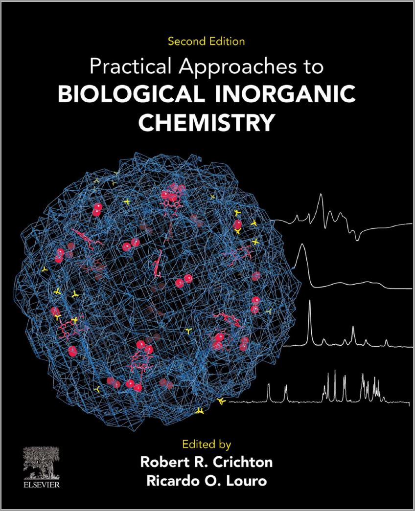 Practical Approaches To Biological Inorganic Chemistry (2nd Ed.) By Robert R. Crichton and Ricardo O. Louro