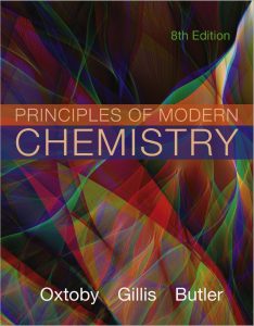 Principles of Modern Chemistry (8th Ed.) By Oxtoby, Gillis and Butler