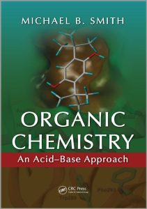 Organic Chemistry - An Acid-Base Approach By Michael Smith 