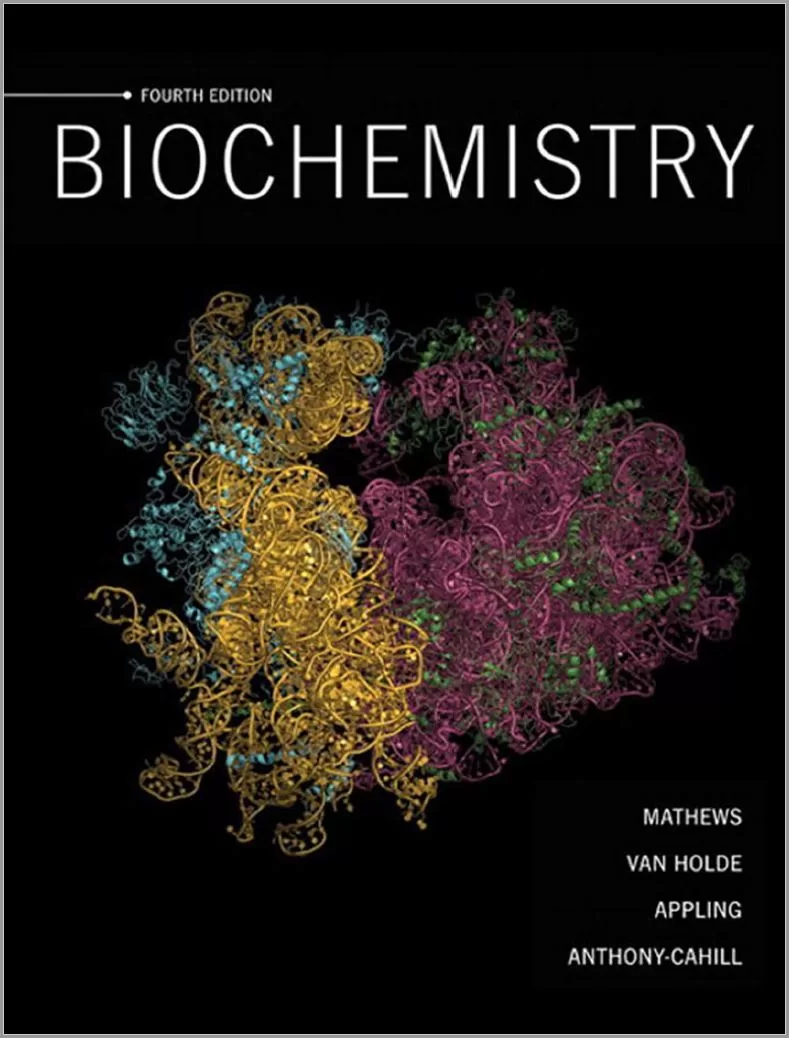 Biochemistry (4th edition) authored by Christopher K. Mathews, K. E. Van Holde, Dean R. Appling and Spencer J. Anthony-Cahill