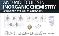 Electrons, Atoms, and Molecules in Inorganic Chemistry A Worked Examples Approach By Joseph J. Stephanos & Anthony W. Addison