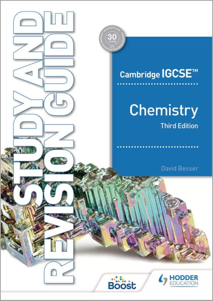 Cambridge IGCSE Chemistry Study and Revision Guide (3rd Ed.) By David Besser