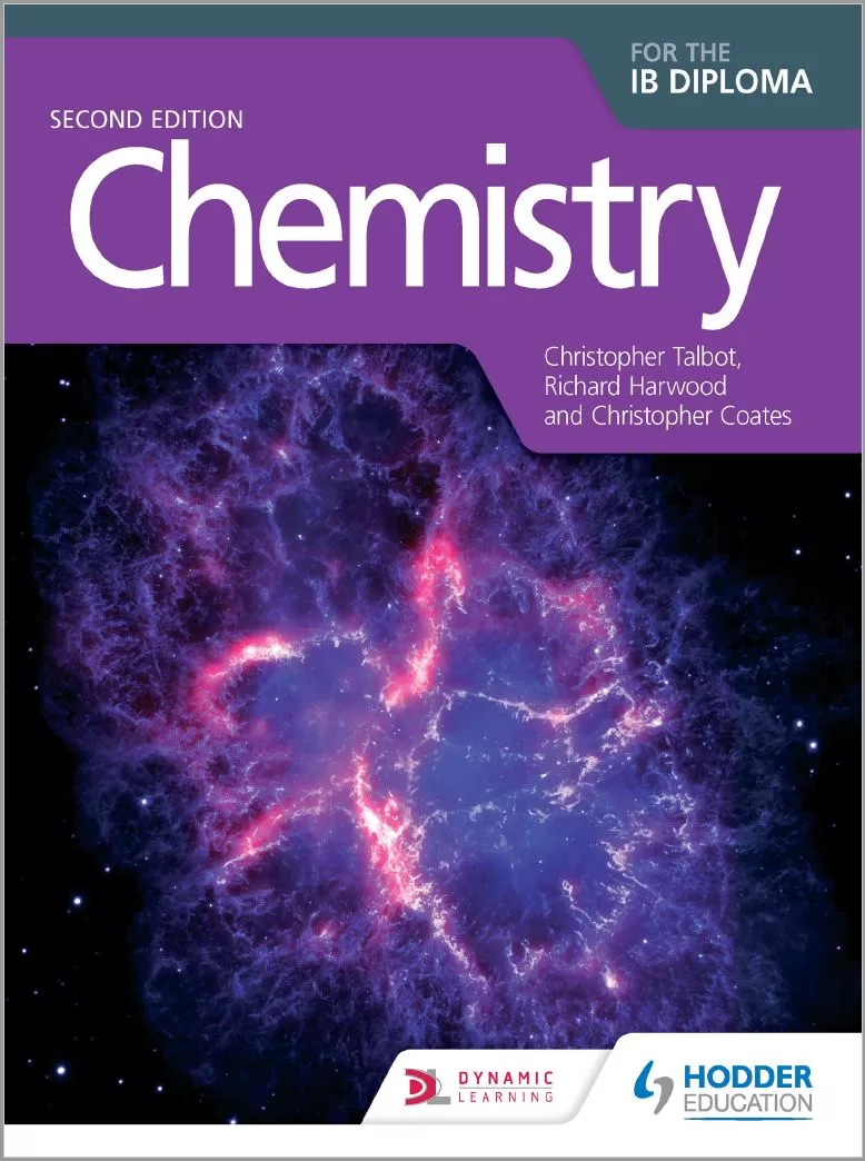 Chemistry for the IB Diploma (2nd Ed.) By Christopher Talbot, Richard Harwood and Christopher Coates