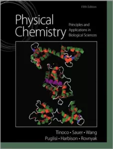 Physical Chemistry Principles and Applications in Biological Sciences 5e