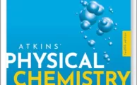 Atkins’ Physical Chemistry (12th Ed.) By Peter Atkins, Julio de Paula, and James Keeler