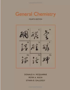 General Chemistry (4th Ed.) By Donald A. McQuarrie, Peter A. Rock, and Ethan B. Gallogly