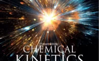 Chemical Kinetics: From Molecular Structure to Chemical Reactivity (2nd Ed.) By Luis Arnaut