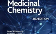 Basic Concepts in Medicinal Chemistry (3rd Ed.) By Marc W. Harrold and Robin M. Zavod