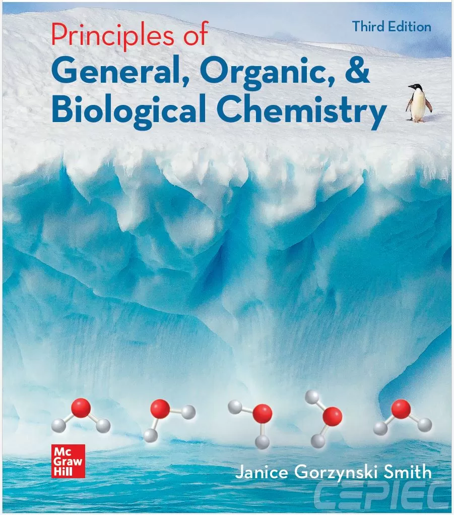 Principles of General, Organic, & Biological Chemistry (3rd Ed.) By Janice Gorzynski Smith