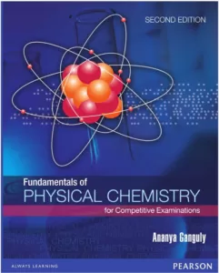 Fundamentals of Physical Chemistry 2e By Ananya Ganguly