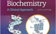 Marks' Basic Medical Biochemistry - A Clinical Approach (6th Ed.) By Michael Lieberman and Alisa Peet