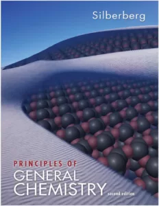 Principles of General Chemistry (2nd Ed.) By Martin S. Silberberg